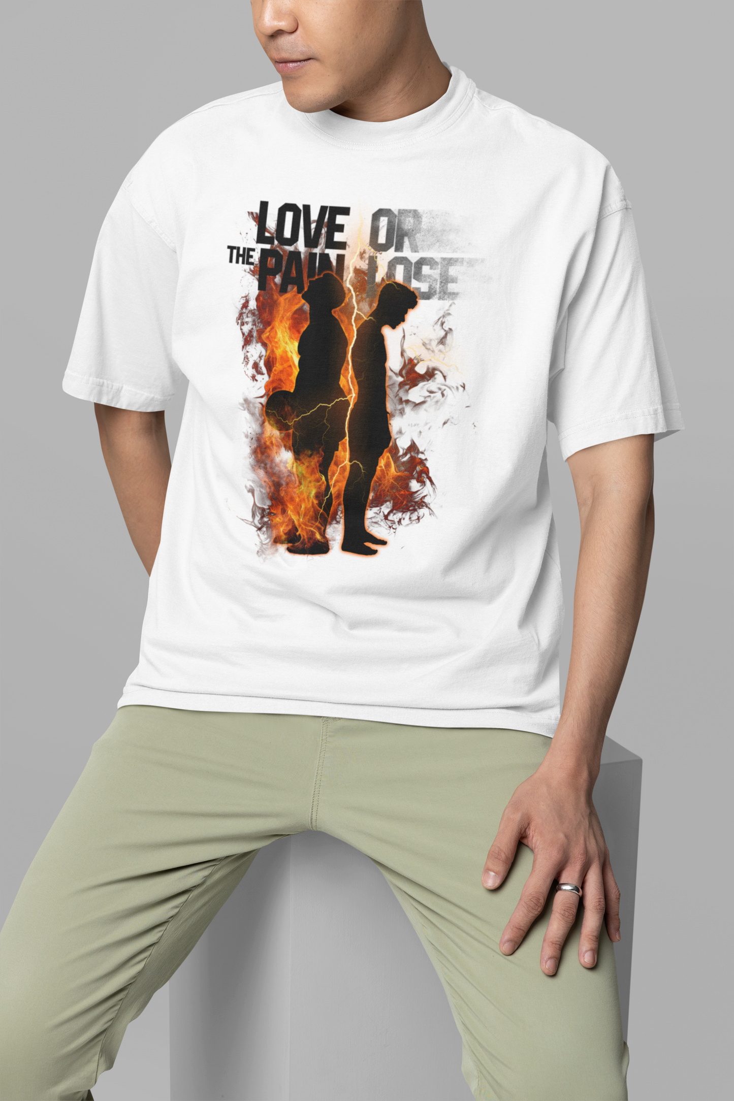 LOVE THE PAIN OR LOSE Oversized Shirt
